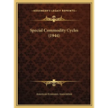 Special Commodity Cycles (1944)