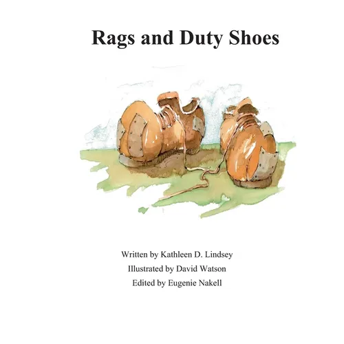 Rags and Duty Shoes