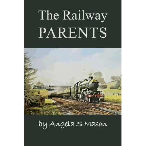 The Railway Parents
