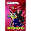 Political Power: Republicans: Sarah Palin, Arnold Schwarzenegger, Rush Limbaugh, and Glenn Beck