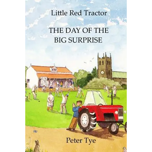 Little Red Tractor - The Day of the Big Surprise