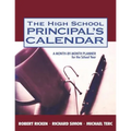 The High School Principal′s Calendar: A Month-By-Month Planner for the School Year