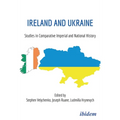Ireland and Ukraine: Studies in Comparative Imperial and National History