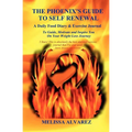 The Phoenix's Guide To Self Renewal