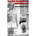 An Un-American Childhood