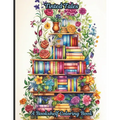 Tinted Tales: A Bookshelf Coloring book: A 50-page coloring book where the magic of storytelling meets the joy of coloring.