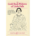 Gold Rush Widows of Little Falls