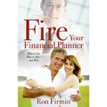 Fire Your Financial Planner