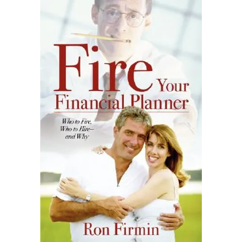 Fire Your Financial Planner