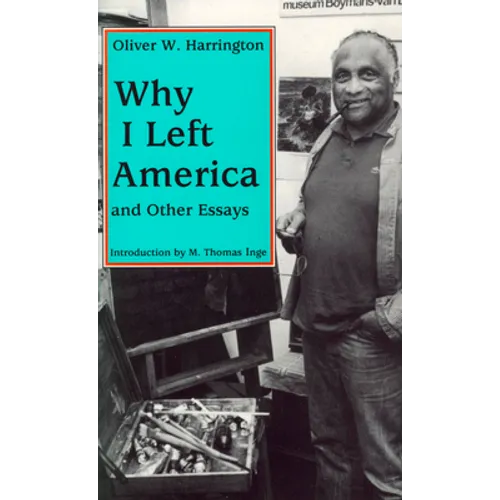 Why I Left America and Other Essays