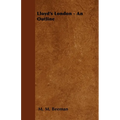 Lloyd's London - An Outline