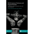 Performance Cultures and Doped Bodies: Challenging categories, gender norms, and policy responses
