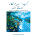 Waiting 'round the Bend