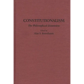 Constitutionalism: Founding and Future (Miller Center Bicentennial Series on Constitutionalism)