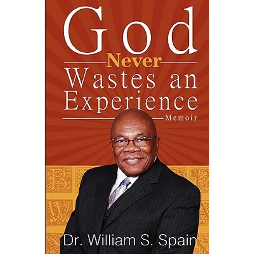 God Never Wastes an Experience