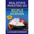 Real Estate Investing 101: Best Way to Invest for Big Returns (Top 10 Tips) - Volume 6