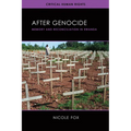 After Genocide: Memory and Reconciliation in Rwanda
