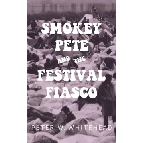 Smokey Pete and the Festival Fiasco
