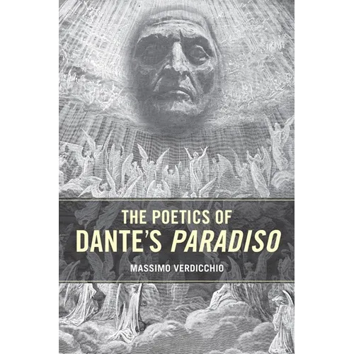 The Poetics of Dante's Paradiso