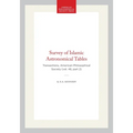 Survey of Islamic Astronomical Tables: Transactions, American Philosophical Society (Vol. 46, Part 2)