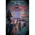 The Haunted Lighthouse: A Four Cousins Mystery