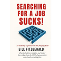 Searching For A Job Sucks!