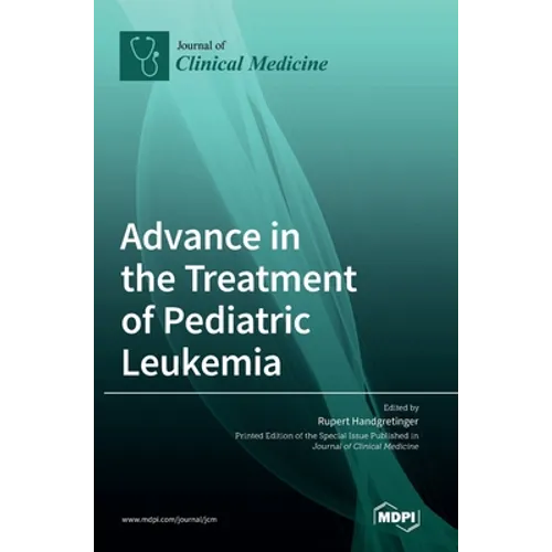 Advance in the Treatment of Pediatric Leukemia