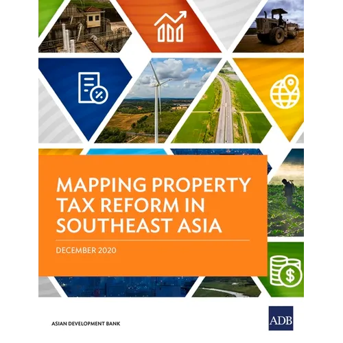 Mapping Property Tax Reform in Southeast Asia