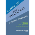 Capitalism and Its Challenges Across Borders: Perspectives from the Asian, African and American Continents