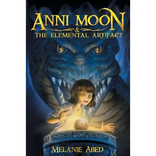 Anni Moon & The Elemental Artifact