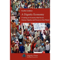A Dignity Economy