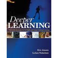 Deeper Learning: 7 Powerful Strategies for In-Depth and Longer-Lasting Learning