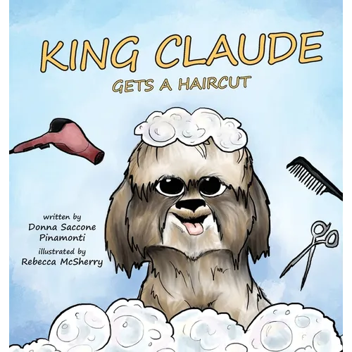 King Claude Gets a Haircut