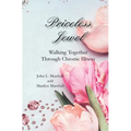 Priceless Jewel: Walking Together Through Chronic Illness