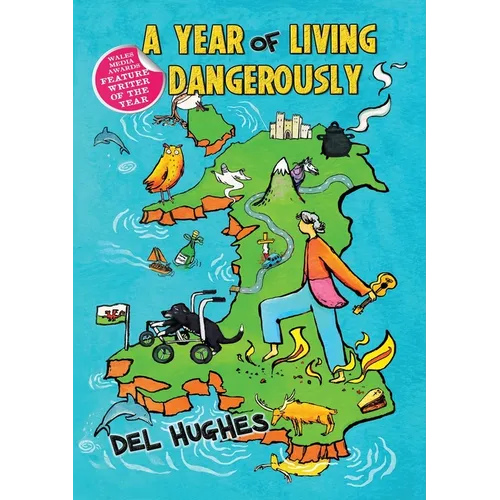 A Year of Living Dangerously