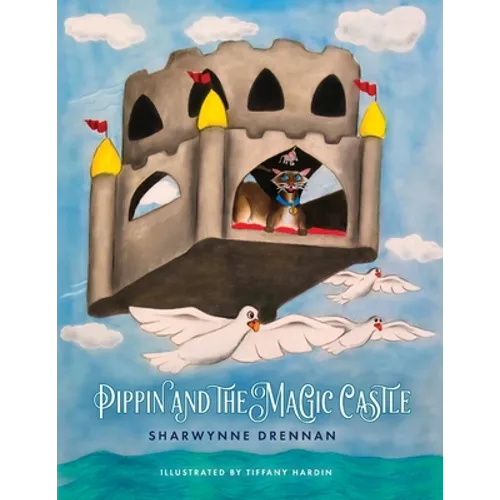 Pippin and the Magic Castle