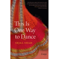 This Is One Way to Dance: Essays