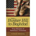 From Bunker Hill to Baghdad: True Stories of America's Veterans