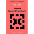 Theory of Random Determinants