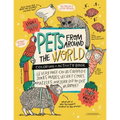 PETS from around the WORLD Coloring + Activity Book: Jokes, Mazes, Secret Codes, Puzzles, Mystery Dot-to-Dot & MORE!