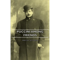 Puccini Among Friends