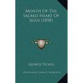 Month Of The Sacred Heart Of Jesus (1858)