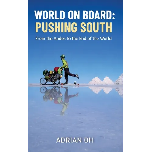 World On Board: Pushing South