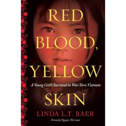 Red Blood, Yellow Skin
