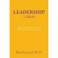 Leadership: 71 Ideas