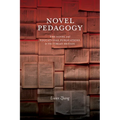 Novel Pedagogy: The Novel and Educational Publications in Victorian Britain