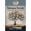 Melungeon Portraits: Exploring Kinship and Identity