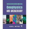 Handbook of Geophysics and Archaeology