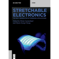 Stretchable Electronics: The Next Generation of Emerging Applications