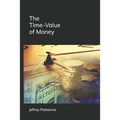The Time-Value of Money: Valuing Cash Flows Over Time